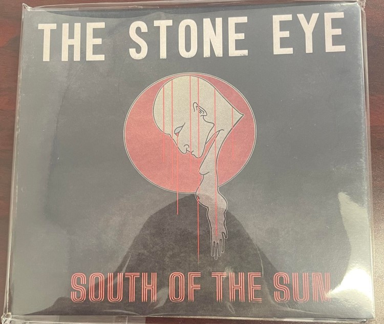 The Stone Eye - South of the Sun CD